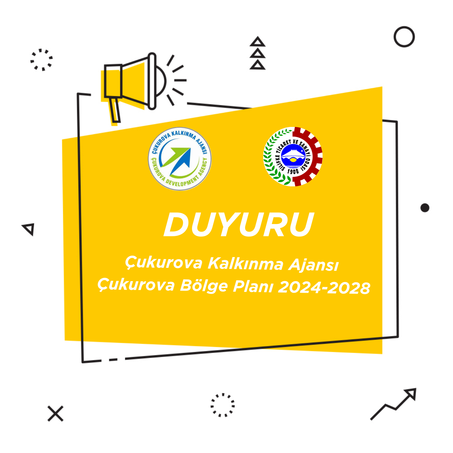 Çukurova Bölge Planı (2024-2028) ve Bölgesel Gelişme Ulusal Stratejisi Hakkında Bilgilendirme